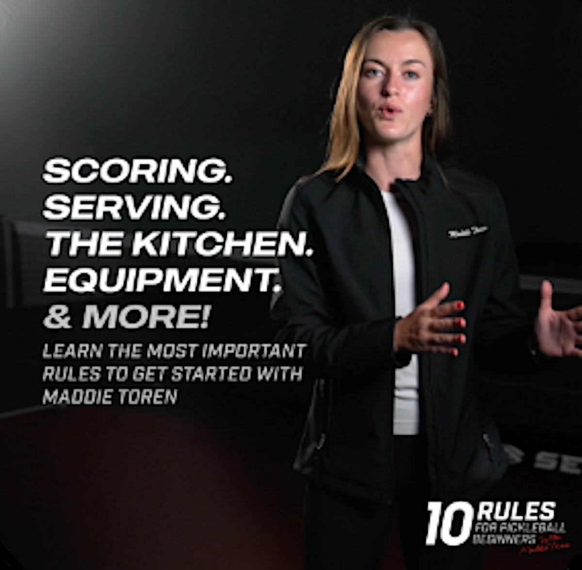 Maddie Toren explaining pickleball rules: scoring, serving, equipment, and more.