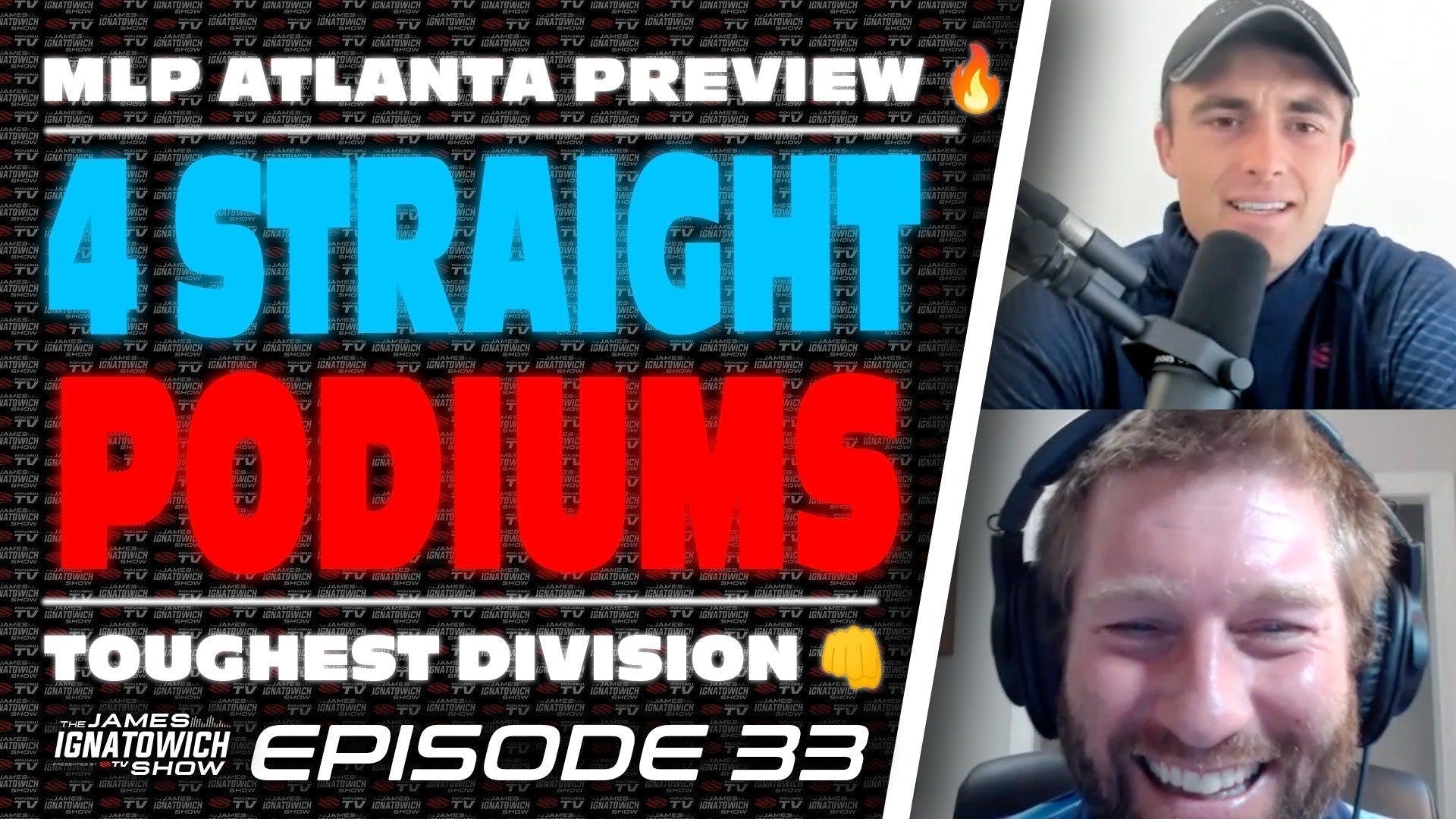Hosts discussing MLP Atlanta Preview with text: '4 STRAIGHT PODIUMS' and 'TOUGHEST DIVISION'