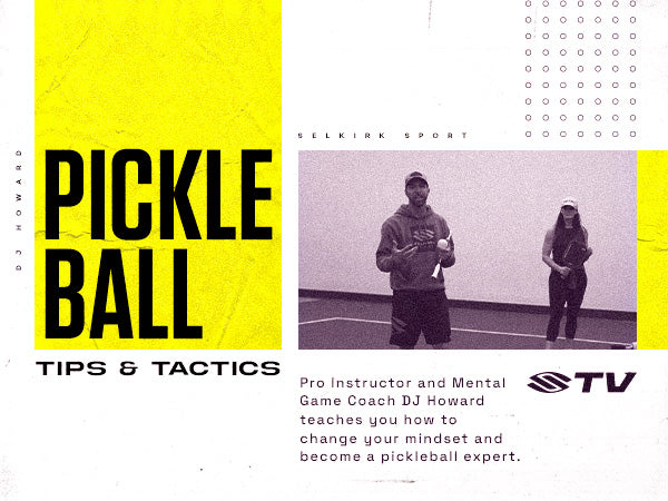 Pickleball Tips and Tactics