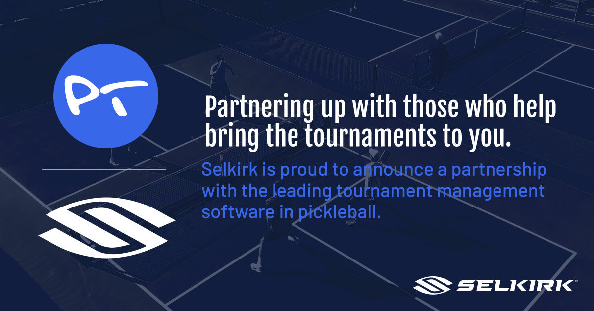 Selkirk announces partnership with pickleballtournaments.com for tournament management.