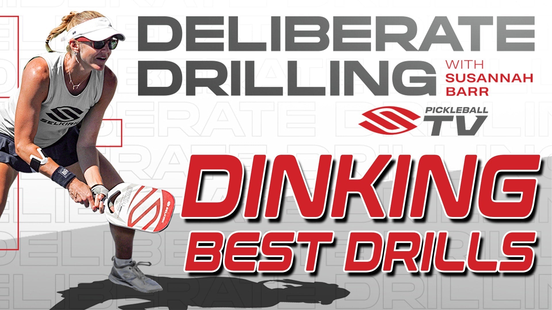 Deliberate Drilling with Susannah Barr - Dinking Best Drills