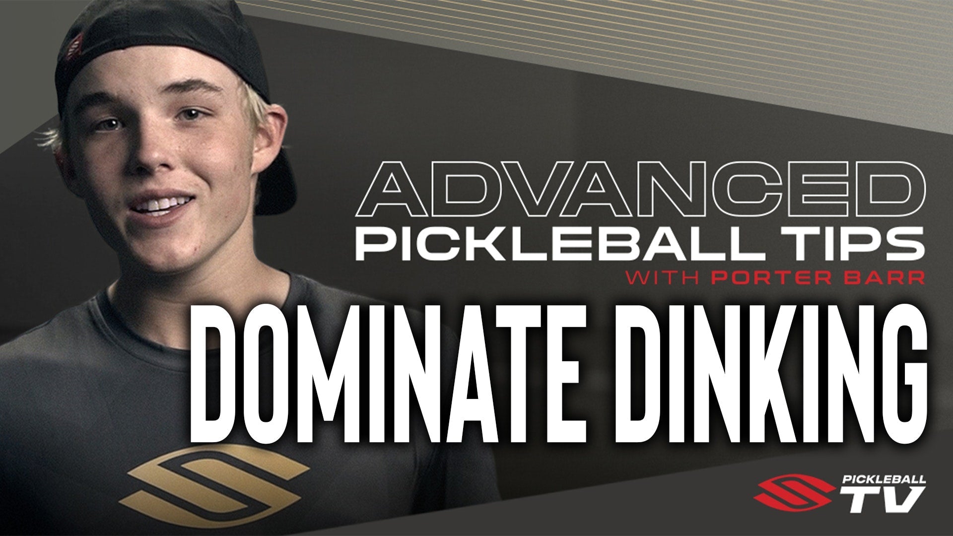 Advanced Pickleball Tips with Porter Barr - Dominate Dinking