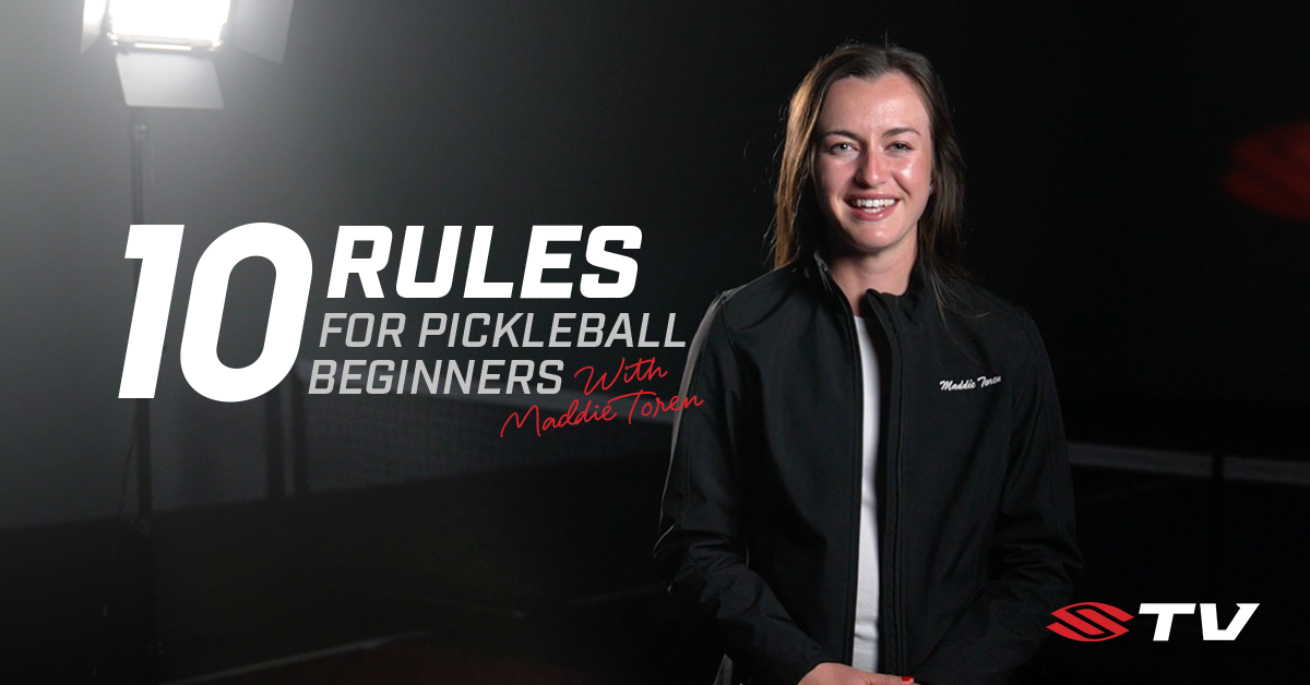 10 Rules for Pickleball Beginners with Maddie Toren