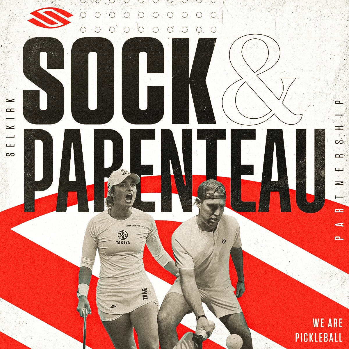 Jack Sock and Catherine Parenteau in action, with text 'WE ARE PICKLEBALL' and 'PARTNERSHIP'