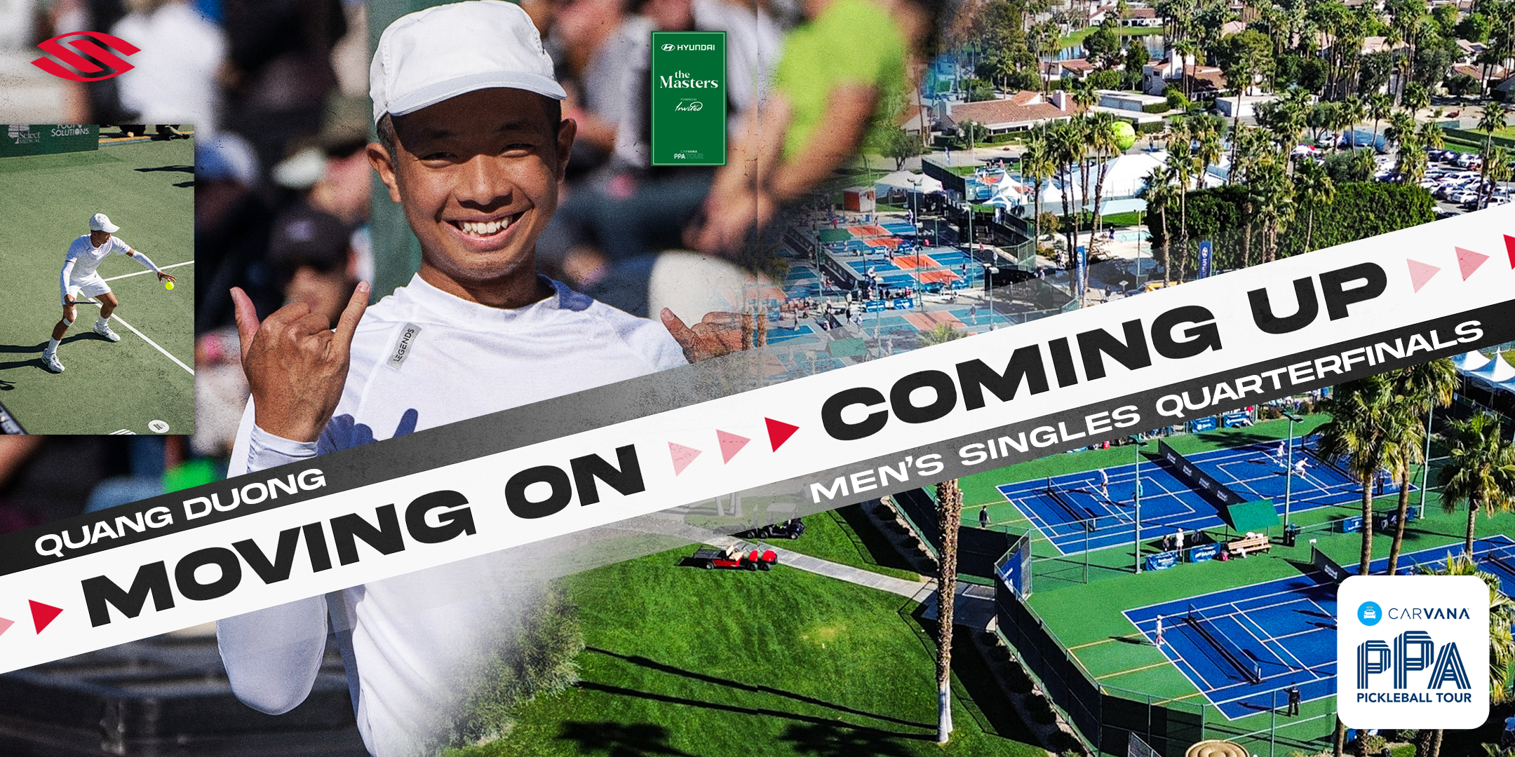 Quang Duong celebrating with a thumbs up, text reads 'MOVING ON' and 'COMING UP MEN'S SINGLES QUARTERFINALS'.
