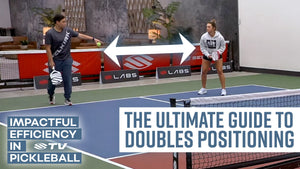 Two players demonstrating doubles positioning on a pickleball court with text: 'THE ULTIMATE GUIDE TO DOUBLES POSITIONING'