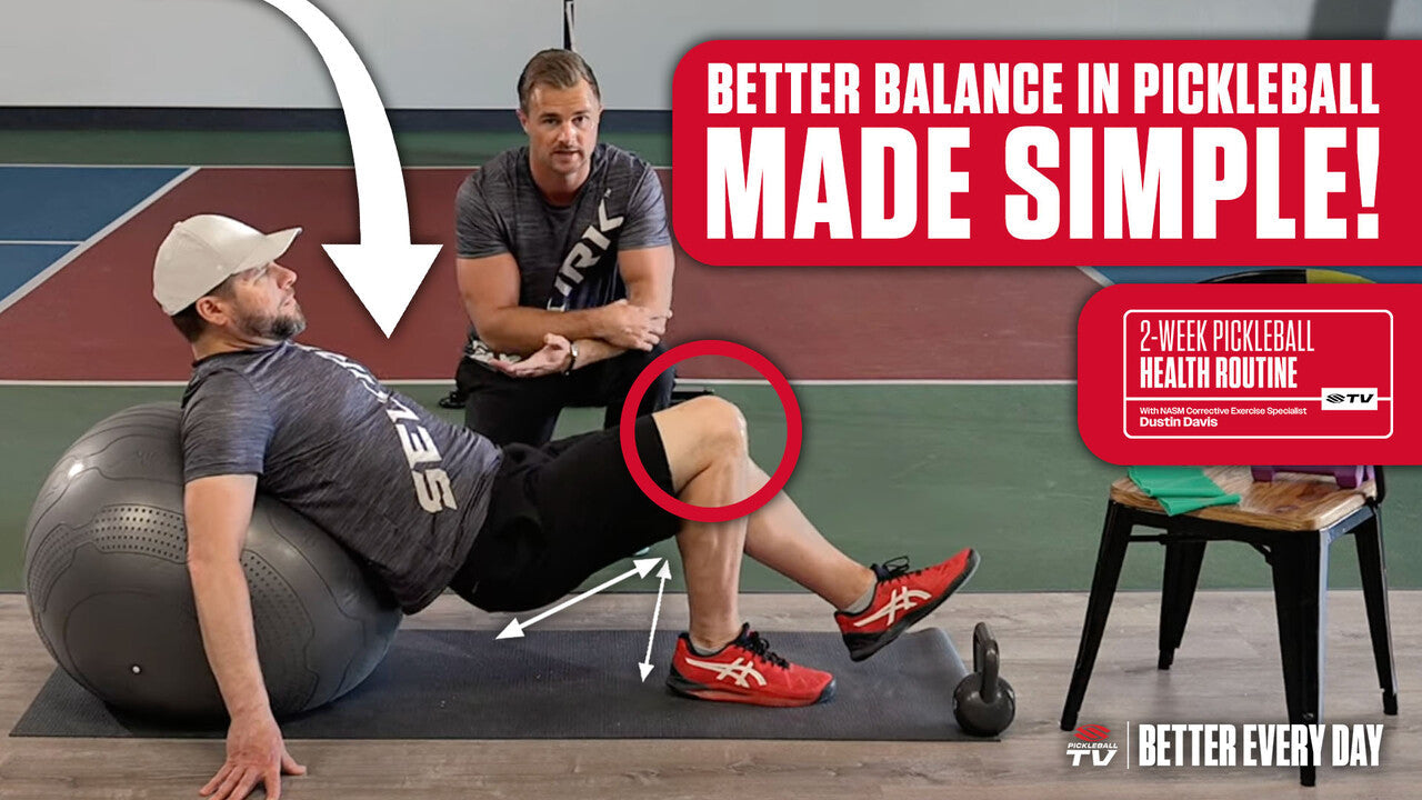A man performing glute bridges on a yoga ball with a trainer kneeling beside him, providing pointers. Text: 'BETTER BALANCE IN PICKLEBALL MADE SIMPLE!' and '2-WEEK PICKLEBALL HEALTH ROUTINE'