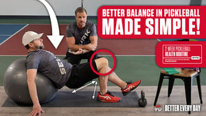 A man performing glute bridges on a yoga ball with a trainer kneeling beside him, providing pointers. Text: 'BETTER BALANCE IN PICKLEBALL MADE SIMPLE!' and '2-WEEK PICKLEBALL HEALTH ROUTINE'
