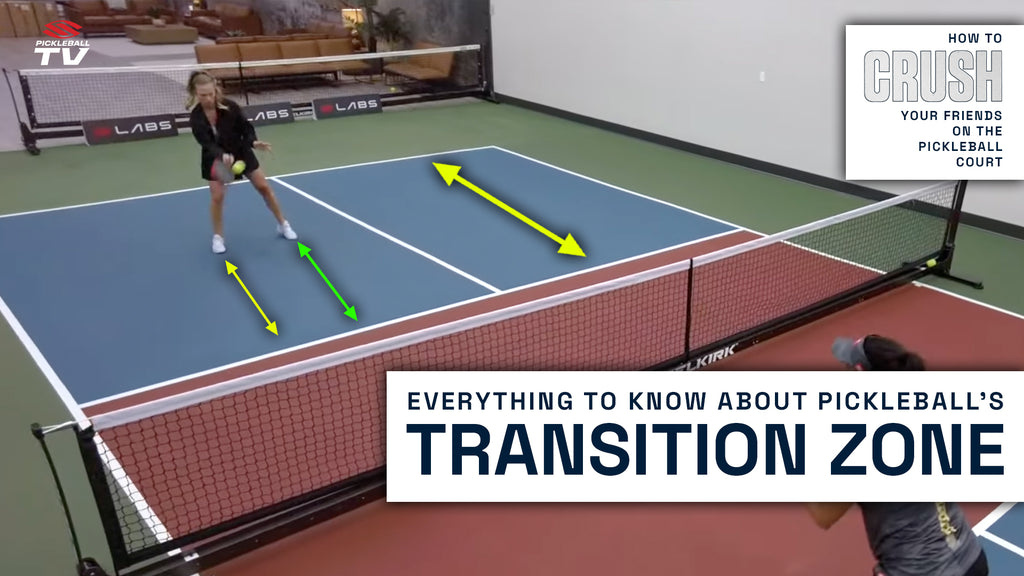 The best tips to master the pickleball transition zone