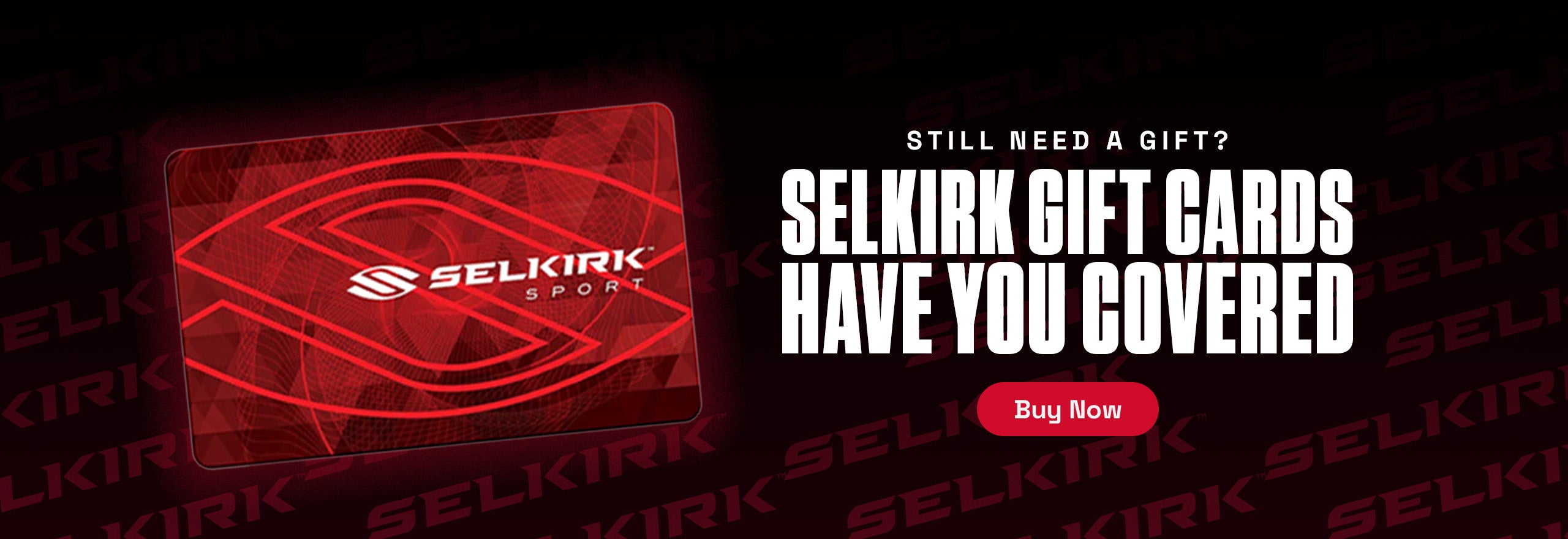 A Selkirk Sport Gift card