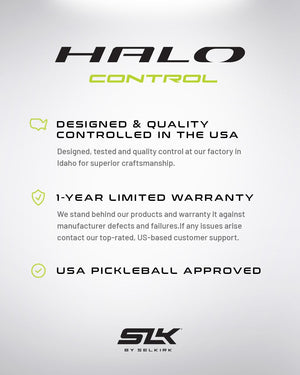 HALO Control paddle features: Designed & quality controlled in the USA, 1-Year limited warranty, USA Pickleball approved.